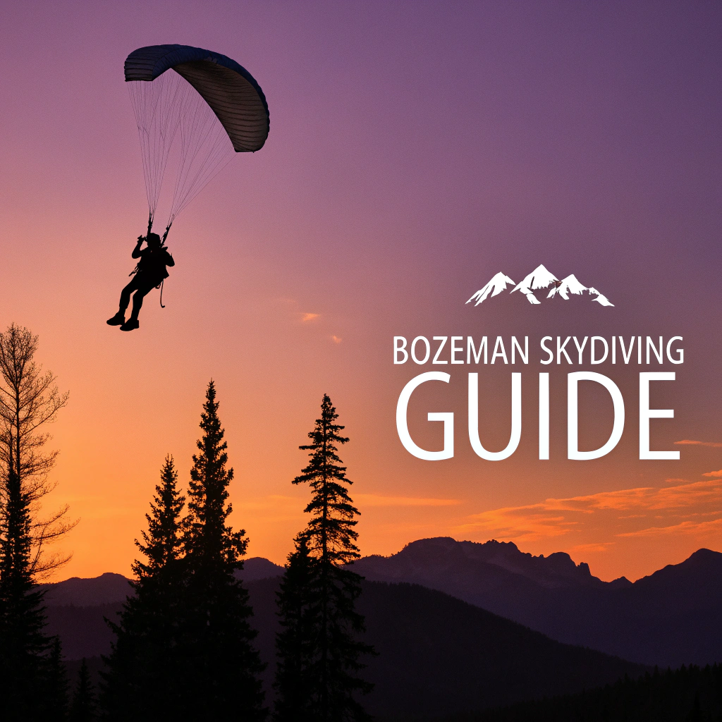 Your Ultimate Guide to Skydiving in Bozeman, Montana (2025)